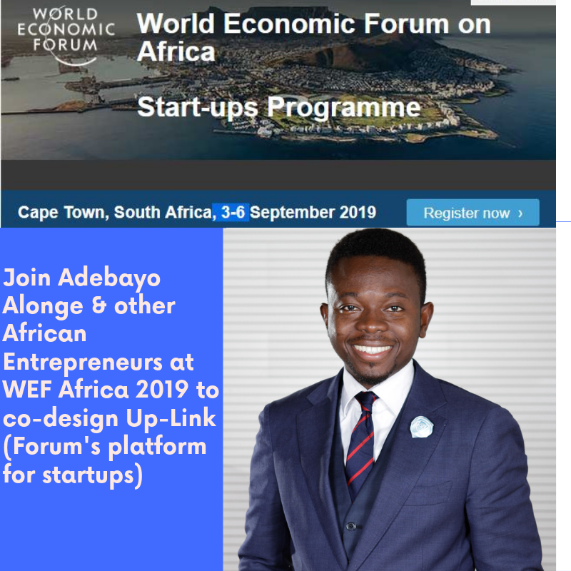  Adebayo Alonge will be sharing his entrepreneurship experience at WEF Africa 2019 in co-designing Up-Link the WEF's Platform for startups
 For Updates, Subscribe- https://adebayoalonge.com/
 Follow #adebayoalongeWEFAfrica2019